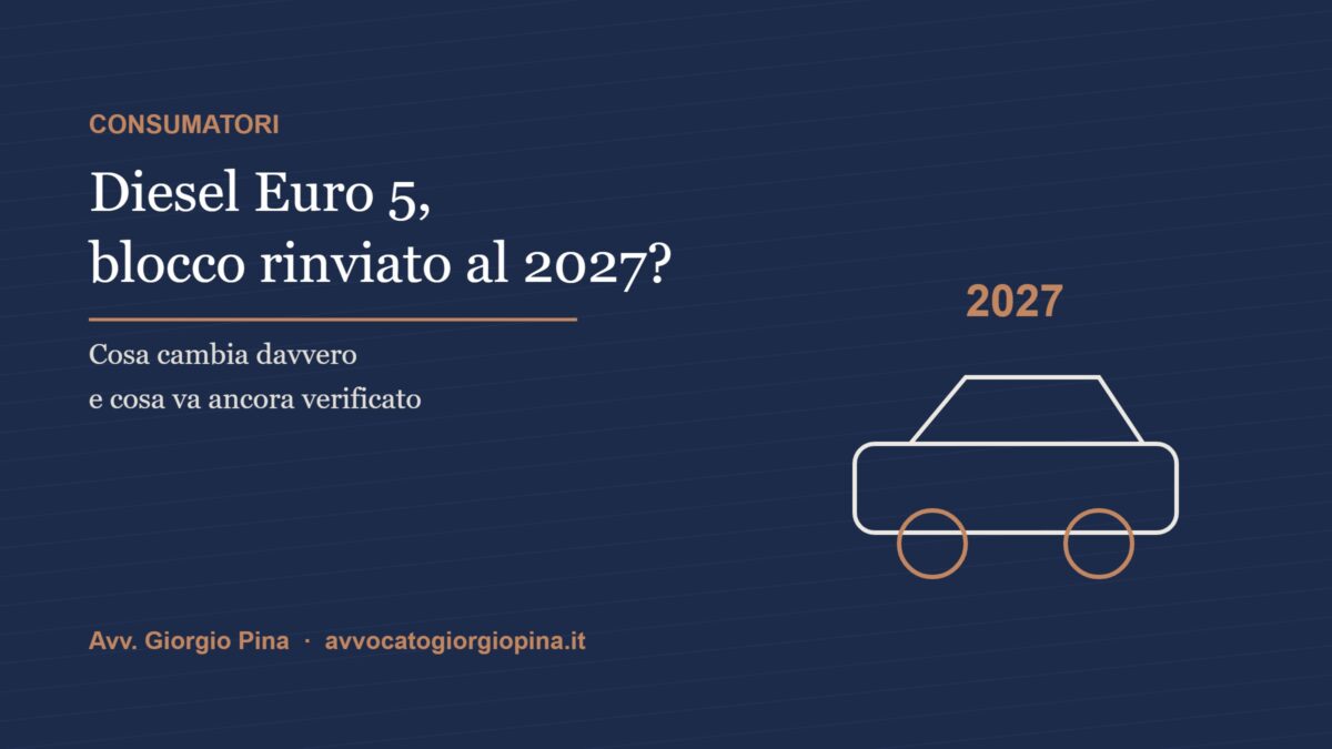 Diesel Euro 5 e rinvio del blocco al 2027