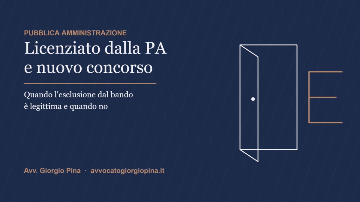 Licenziato dalla PA e nuovo concorso