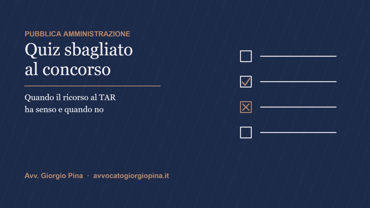 Quiz sbagliato al concorso: quando fare ricorso