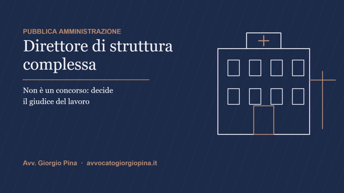 Direttore di struttura complessa: giurisdizione del giudice ordinario