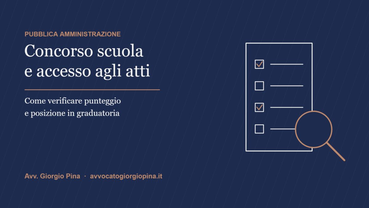 Concorso scuola: accesso agli atti e verifica del punteggio